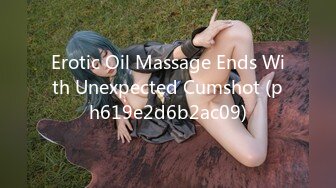 Erotic Oil Massage Ends With Unexpected Cumshot (ph619e2d6b2ac09)