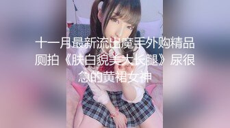 【新片速遞】 沈阳第一美妖❤️-Ts思涵-❤️：20CM仙女棒，你能不为其倾倒吗，看哥哥吃得多喜欢~第一部！[59M/MP4/05:00]