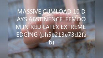 MASSIVE CUMLOAD 10 DAYS ABSTINENCE. FEMDOM IN RED LATEX EXTREME EDGING (ph5e213e73d2fab)